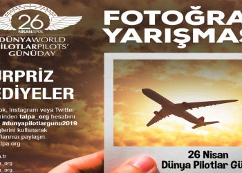 TALPA’dan pilotlar gününe özel fotoğraf yarışması