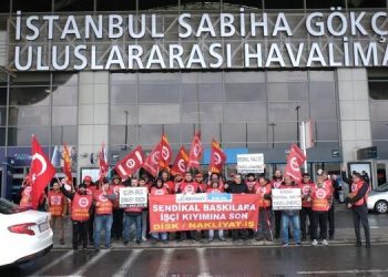 Sabiha Gökçen Havalimanı’nda ‘işçi tasfiyesi’ eylemi